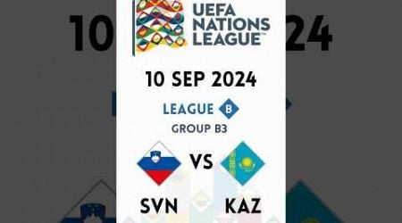 Slovenia VS Kazakhstan #uefa #nationsleague #2024 #slovenia #kazakhstan #doubleevideo