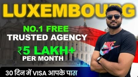 How to get Luxembourg Work Visa | Luxembourg Country Work Visa | Jobs in Luxembourg | Schengen