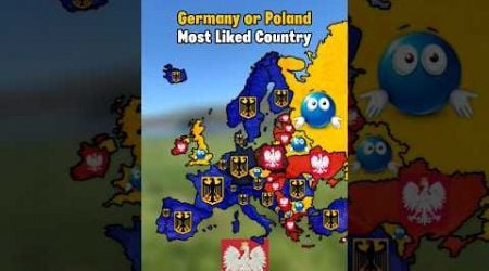 Germany or Poland Most Liked Country