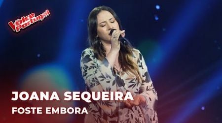 Joana Sequeira - &quot;Foste Embora&quot; | Provas Cegas | The Voice Portugal 2024