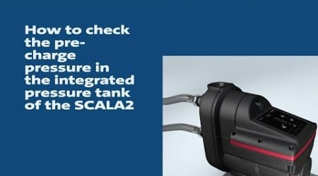 How to check the pre-charge pressure in the integrated pressure tank of the SCALA2