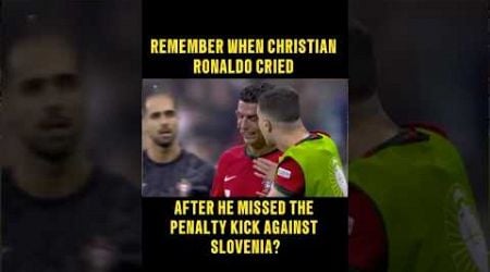 Christian Ronaldo&#39;s emotional moment when he missed the penalty kick against Slovenia