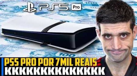 PS5 Pro por 7000 REAIS kkkkkkkkkkkkkkkkkkkkkkkkkkkkkkkkkkkkkkkkkkkkkkkkkkkkkkkkkkkkkkkkkkkkkkkkkkk