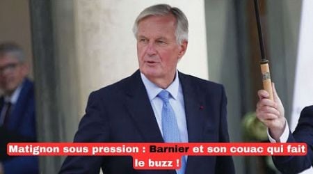 Matignon sous pression : Barnier et son couac qui fait le buzz !