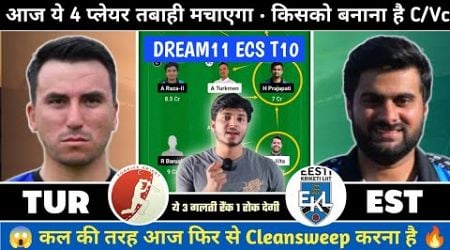 TUR vs EST Dream11 Prediction | TUR vs EST | TUR vs EST Dream11 | TUR vs EST Dream11 Team