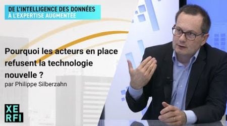 Pourquoi les acteurs en place refusent la technologie nouvelle ? [Philippe Silberzahn]