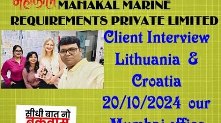 JOB IN EUROPE / SCHENGEN COUNTRY Client Interview Lithuania &amp; Croatia 20/10/2024 our Mumbai office