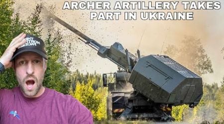 Swedish Archer Artillery System takes Part in Ukraine British Soldier Reacts