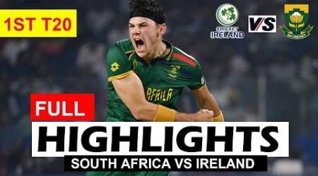 SOUTH AFRICA VS IRELAND 1ST T20 MATCH FULL HIGHLIGHTS 2024 | SA VS IRE