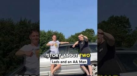 A Story about 2 Irish Lads and an AA Man