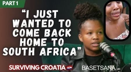 Part1 EP.47 Basetsana on being stranded with her son in Croatia after 5 years of hardships