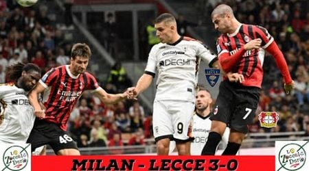 MILAN - LECCE 3-0 LA CAPOLISTA