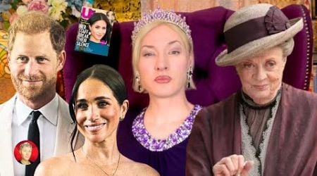 Meghan New Info Exposed - Maggie Smith Dead - Royal Family