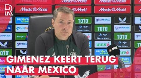 Brian PRISKE stuurt Santiago GIMENEZ voor revalidatie naar MEXICO