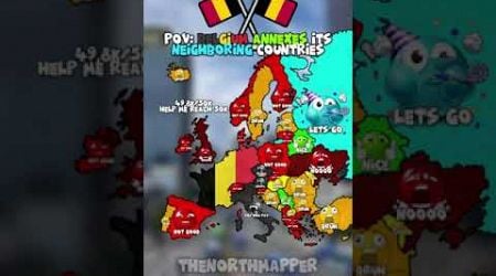 POV: Belgium Annexes its neighboring countries #mapper #europe #mapping #geography #memes #funny