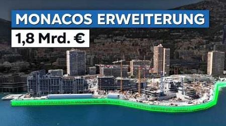 So will Monaco weiter wachsen