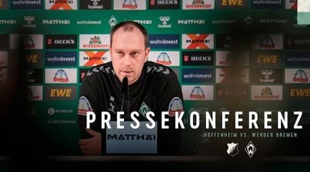 Pressekonferenz mit Ole Werner vor Hoffenheim | TSG Hoffenheim - SV Werder Bremen