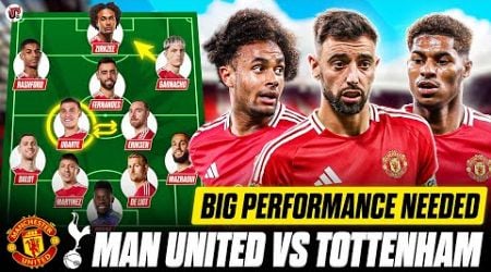 BIG Game, Rashford &amp; Hojlund START? | MAN UTD vs TOTTENHAM Starting XI &amp; Preview