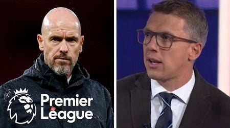 Erik ten Hag &#39;on borrowed time&#39; at Man United after loss to Tottenham | Premier League | NBC Sports