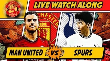 Manchester United VS Tottenham 0-3 LIVE WATCH ALONG