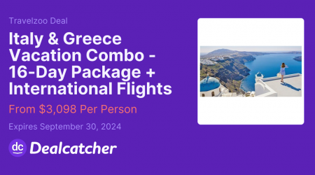 Travelzoo - Italy & Greece Vacation Combo - 16-Day Package + International Flights