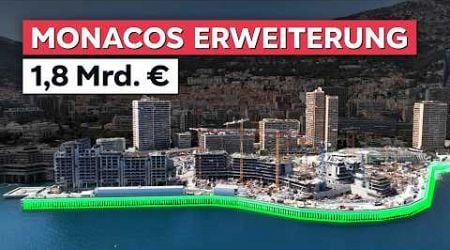 So will Monaco weiter wachsen