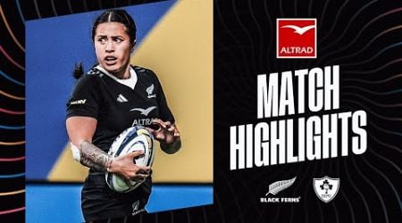 HIGHLIGHTS | Black Ferns v Ireland | 2024, WXV 1