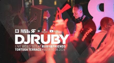 DJ Ruby Live Video Set at Ruby&amp;friends, Tortuga Beach Terrace Malta 10.08.2024