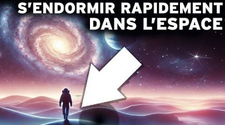 3 Heures dans l&#39;UNIVERS pour S&#39;Endormir Rapidement : Un INCROYABLE Voyage dans l&#39;ESPACE