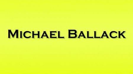 Pronunciation of Michael Ballack