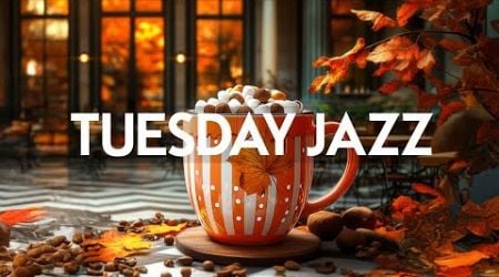 Tuesday Morning Jazz - Relaxing Jazz Music &amp; Soft Bossa Nova instrumental ~ Background Cafe Music