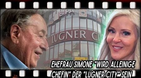 Richard Lugner Ehefrau Simone wird alleinige Chefin der Lugner City sein