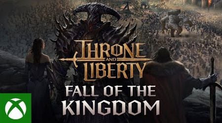 THRONE AND LIBERTY: Fall of the Kingdom