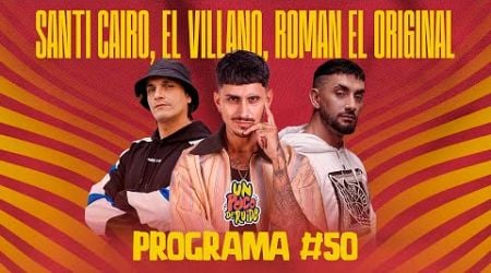 UN POCO DE RUIDO! Programa #50 Desde BARCELONA con SANTI CAIRO/EL VILLANO y ROMAN EL ORIGINAL!