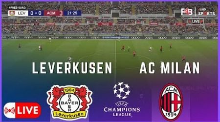 LEVERKUSEN GEGEN AC MILAN LIVE | UEFA CHAMPIONS LEAGUE 24 -25 | SIMULATION &amp; LIVE-ERGEBNIS