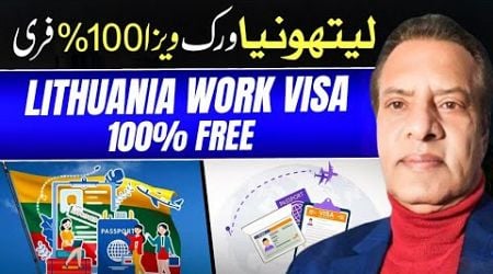 Lithuania Work Permit Visa | Lithuania Free Visa | Lithuania Free Permit