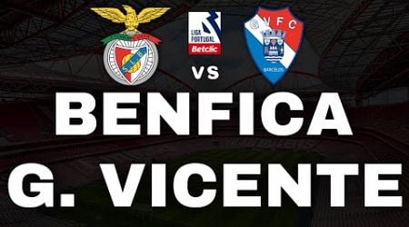 BENFICA 5-1 GIL VICENTE - LIGA PORTUGAL BETCLIC | EDRA