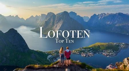 Top 10 Places To Visit in Lofoten &amp; Northern Norway