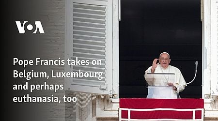 Pope Francis takes on Belgium, Luxembourg and perhaps euthanasia, too