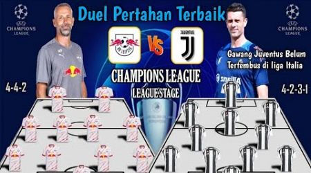 RB Leipzig vs Juventus||Duel Pertahanan Terbaik||Liga Champions||Gawang Juventus Belum Tertembus