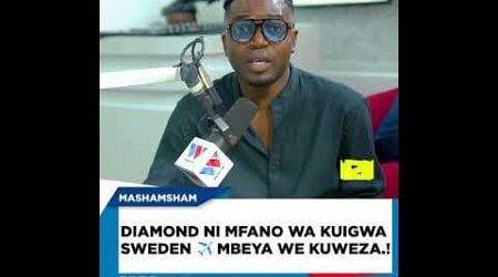 DIAMOND NI MFANIO WA KUIGWA SWEDEN TO MBEYA WE KUWEZA.!