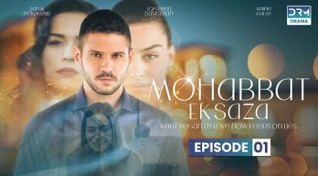 Turkish Drama in Urdu | Never Let Go Episode 01 | Mohabbat Ek Saza | UA1O