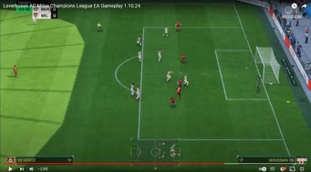 Leverkusen AC Milan Champions League EA Gameplay 1.10.24