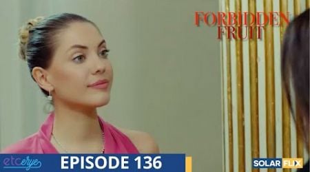 Forbidden Fruit Episode 136 | FULL EPISODE | TAGALOG DUB | Turkish Drama