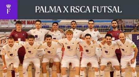 HIGHLIGHTS Trofeo Portus Apostoli: Palma - RSCA Futsal | 2024-2025