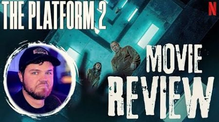 The Platform 2 Netflix Movie Review