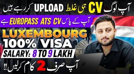 How To Get Luxembourg Work Visa - Luxembourg Work Visa &amp; Jobs for Pakistan / India