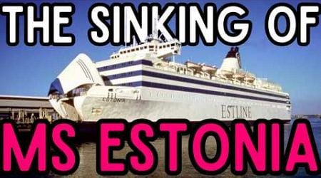 The Sinking of MS Estonia