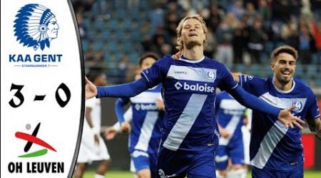 KAA Gent vs OH Leuven 3-0 Highlights | La Gantoise OH Louvain | OHL - Gand | Jupiler Pro League 2024