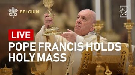 Pope Francis holds Holy Mass | Apostolic Journey to Belgium | Live | Shalom World